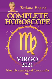 Complete Horoscope VIRGO 2021