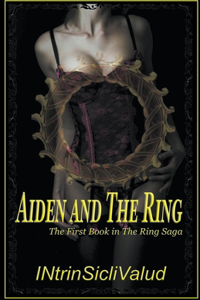 Aiden and The Ring