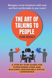 The Art of Talking to People