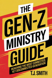 The Gen-Z Ministry Guide