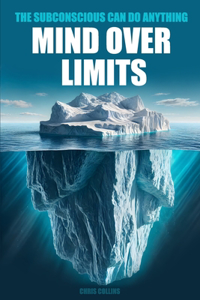 Mind Over Limits