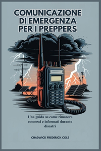 Comunicazione Di Emergenza Per I Preppers
