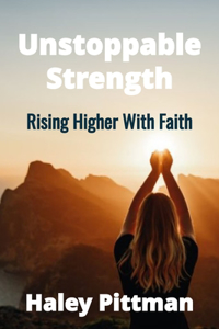 Unstoppable Strength