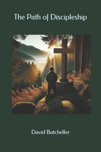 The Path of Discipleship