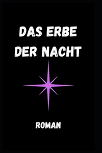 Das Erbe der Nacht