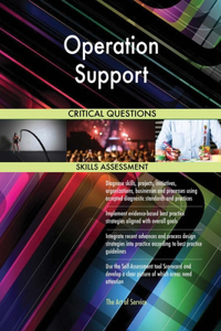 Operation Support Critical Questions Skills Assessment