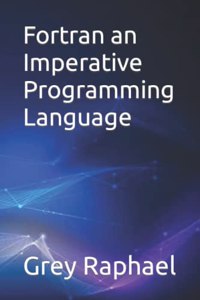 Fortran an Imperative Programming Language