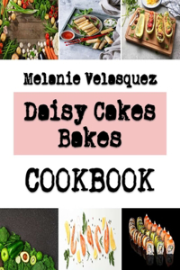 Daisy Cakes Bakes