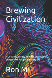 Brewing Civilization