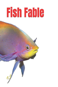 Fish Fable