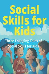 Social Skills for Kids