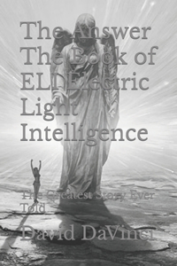 Answer The Book of ELI Electric Light Intelligence