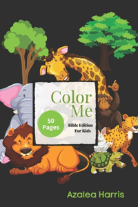 Color Me: Bible Edition For Kids