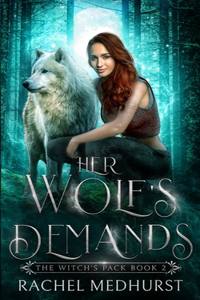 Her Wolf's Demands