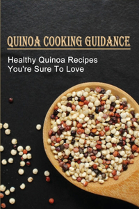 Quinoa Cooking Guidance