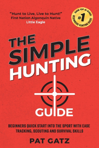 Simple Hunting Guide