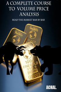 Complete Course To Volume Price Analysis