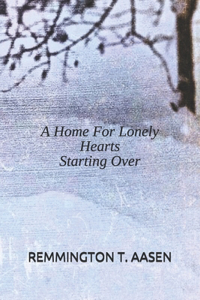 A Home for Lonely Hearts