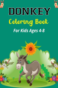 DONKEY Coloring Book For Kids Ages 4-8