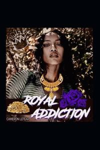 Royal Addiction
