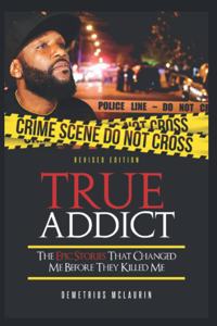 True Addict Revised Edition