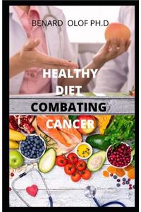 Healthy Diet Combating Cancer