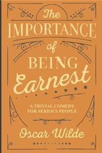 The Importance of Being Earnest