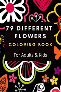 79 Different Flowers COLORING BOOK
