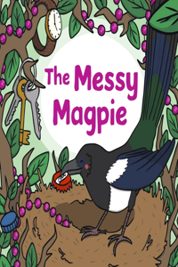 The Messy Magpie