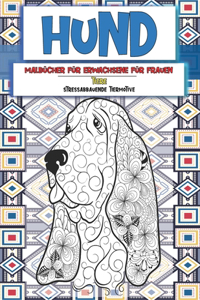 Malbücher für Erwachsene für Frauen - Stressabbauende Tiermotive - Tiere - Hund