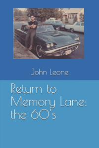 Return to Memory Lane