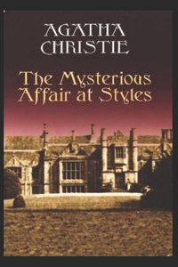 The Mysterious Affair at Styles Annotated
