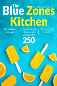 The Blue Zones Kitchen 250