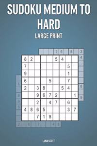 Sudoku Medium To Hard Large Print