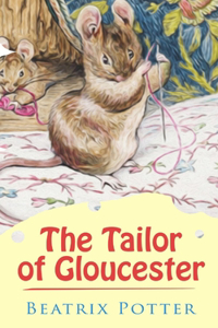 The Tailor of Gloucester