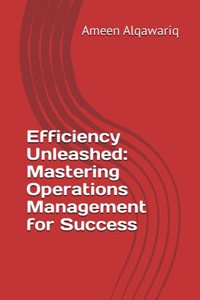 Efficiency Unleashed