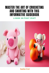 Master the Art of Crocheting and Snorting with This Informative Guidebook