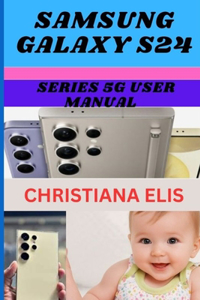 Samsung Galaxy S24 Series 5g User Manual