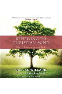 Renewing the Christian Mind