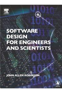 Software Design for Engineers and Scientists