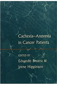 Cachexia-Anorexia in Cancer Patients