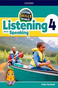 Oxford Skills World: Level 4: Listening with Speaking Student Book / Workbook