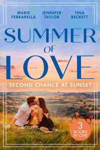 Summer Of Love: Second Chance At Sunset: The Fortune Most Likely To? (The Fortunes of Texas: The Rulebreakers) / Small Town Marriage Miracle / The Soldier She Could Never Forget