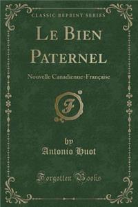 Le Bien Paternel