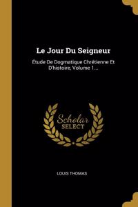 Le Jour Du Seigneur
