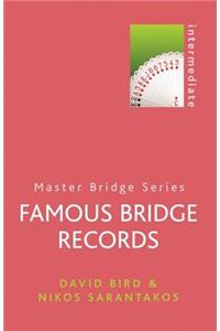 Famous Bridge Records