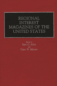 Regional Interest Magazines of the United States