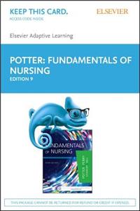 Elsevier Adaptive Learning for Fundamentals of Nursing (Access Card)
