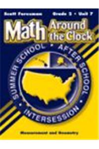 Scott Foresman Math 2003 Summer School Workbook Package Grade Two Unit Seven Measurement and Geometry