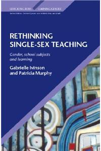 Rethinking Single Sex Teaching